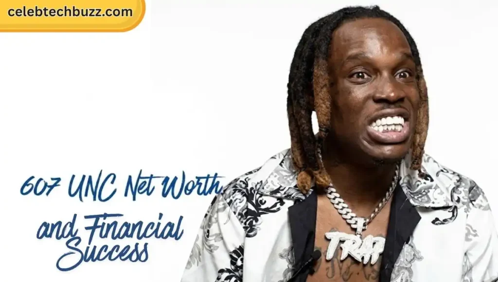 607 UNC Net Worth and Financial Success.