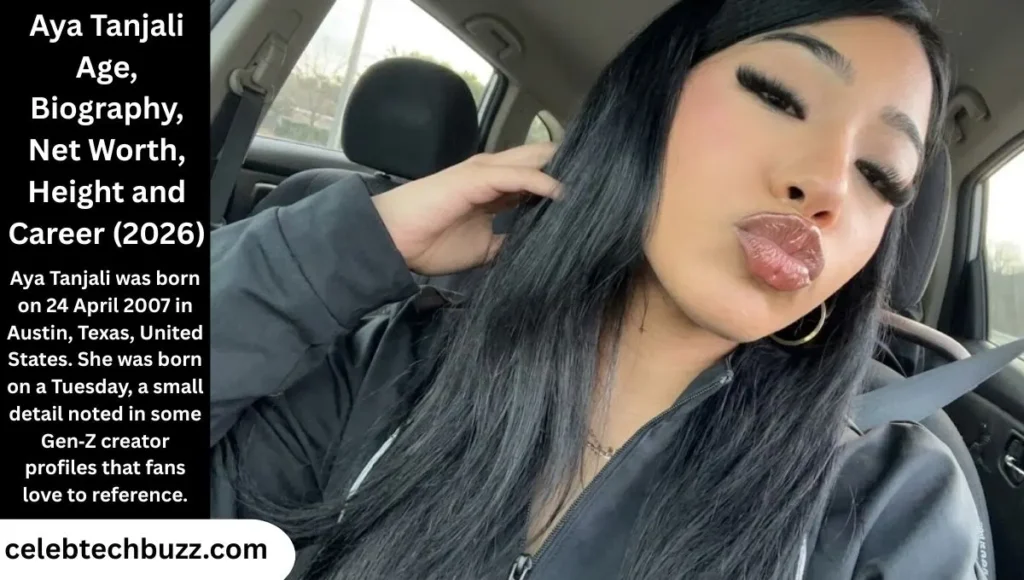 Aya Tanjali Age, Date of Birth, Biography, Net Worth, Height and Career (2026)