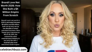 Brandi Love Net Worth 2026: How She Built a $4 Million Empire From Scratch