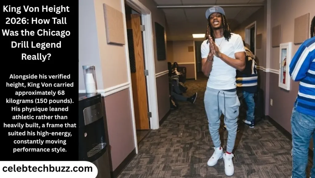 King Von Height and Weight, Full Body Stats